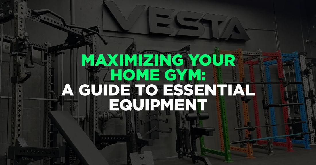 Maximizing Your Home Gym - A Guide to Essential Equipment