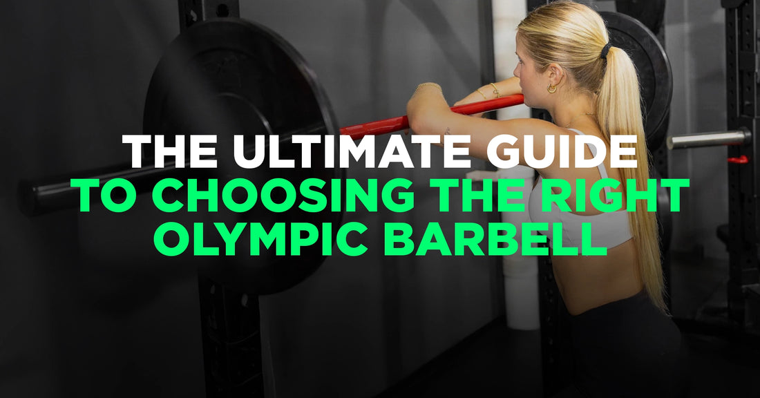 The Ultimate Guide to Choosing the Right Olympic Barbell