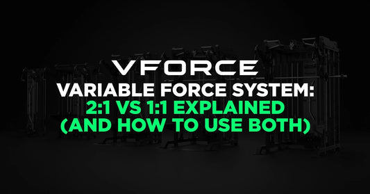 VForce Variable Force System: 2:1 vs 1:1 Explained (And How to Use Both)