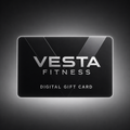 Vesta Fitness Gift Card